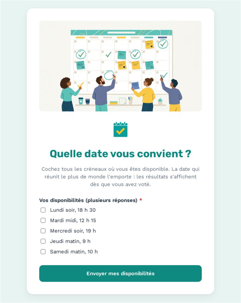 Quelle date vous convient ?